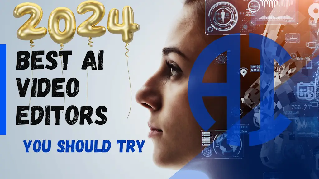 Read more about the article The Best AI Video Editors You Should Try in 2024.